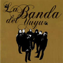 La Banda Del Yuyu - La Banda del Yuyu
