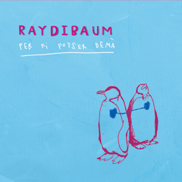 Raydibaum - Per fi potser demà