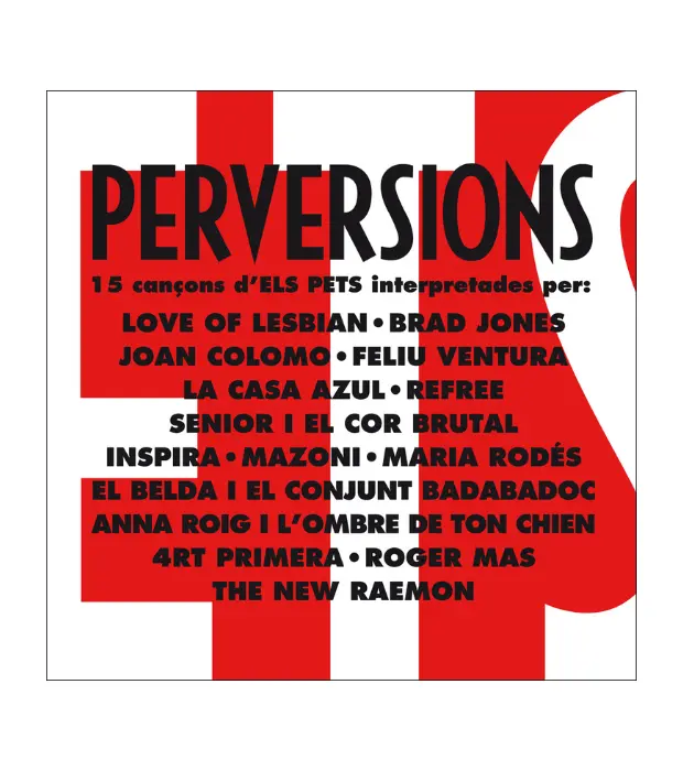 Els Pets - VV.AA - Perversions – 15 Cançons d’els Pets74:245